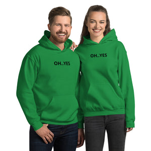 OH..Yes Unisex Hoodie